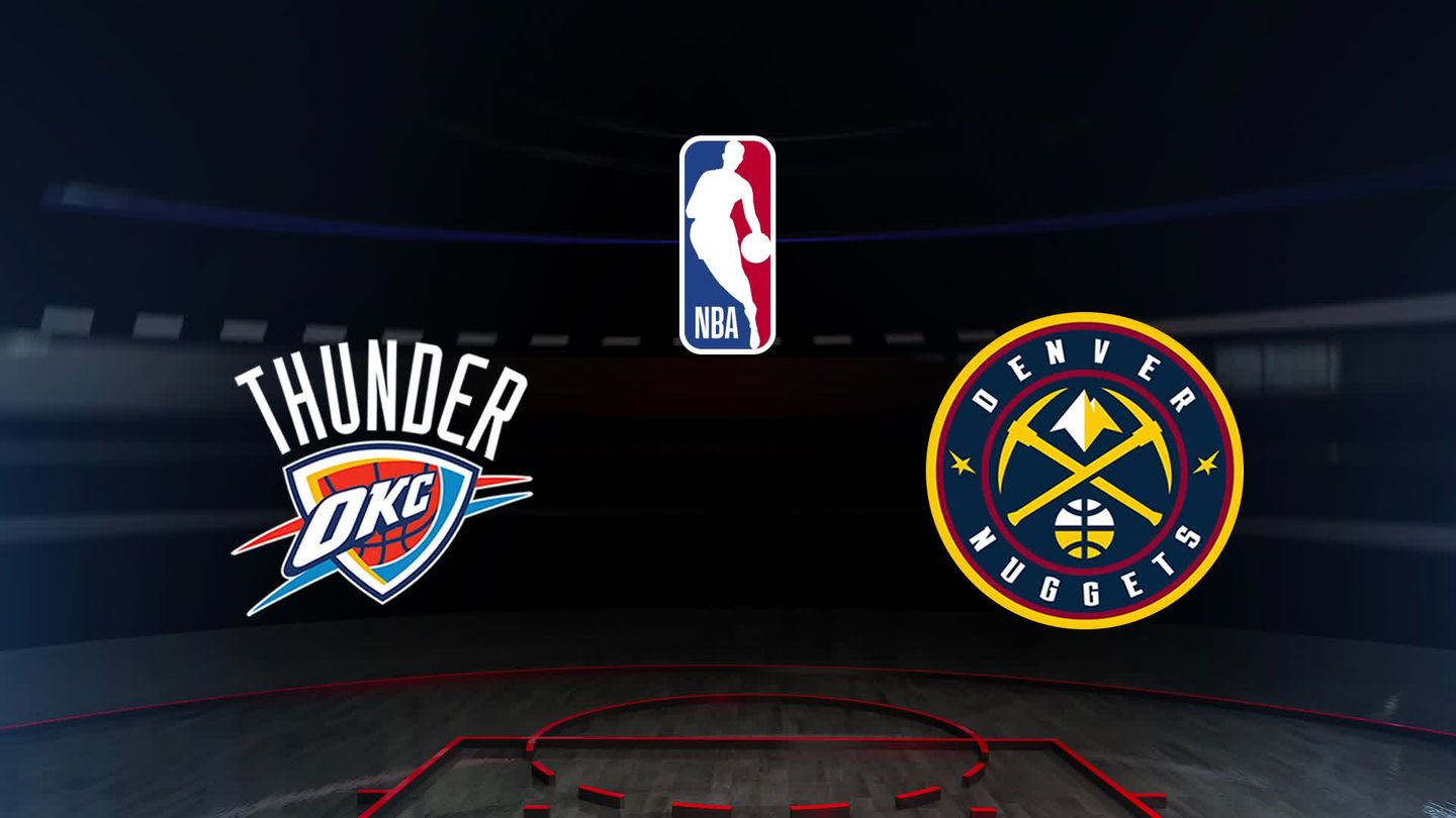 Oklahoma City Thunder / Denver Nuggets