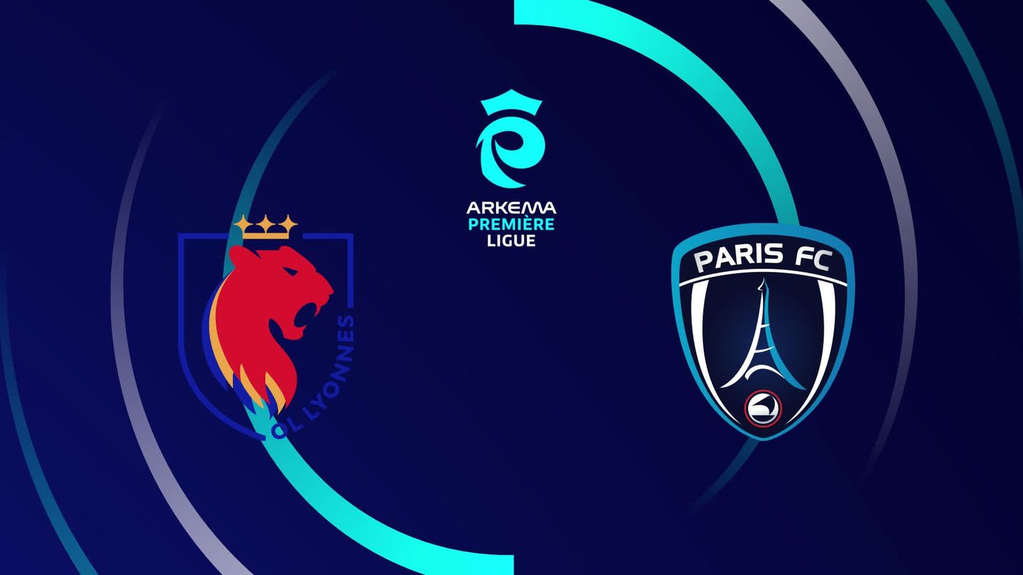 Lyon / Paris FC