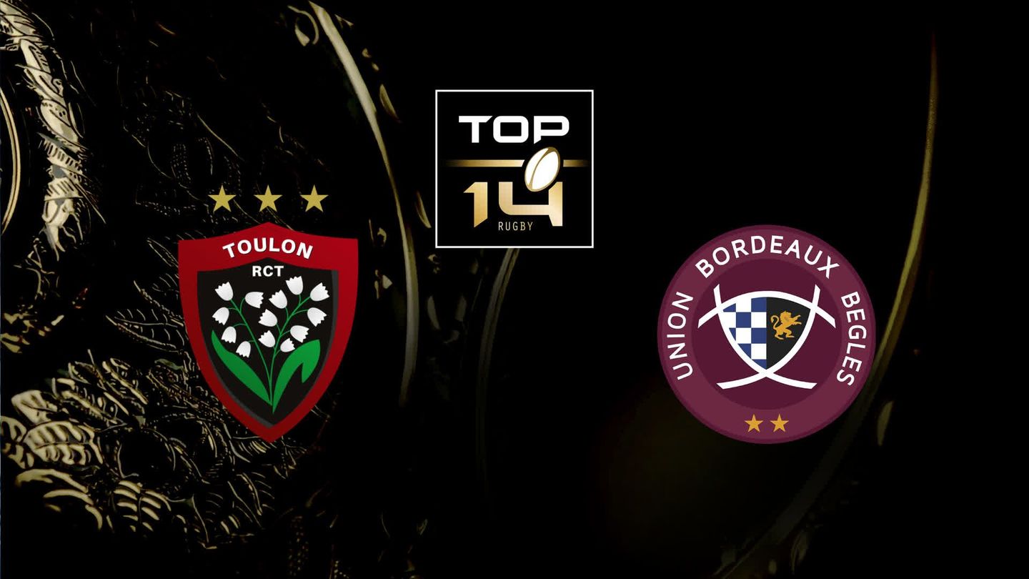 Toulon / Bordeaux-Bègles