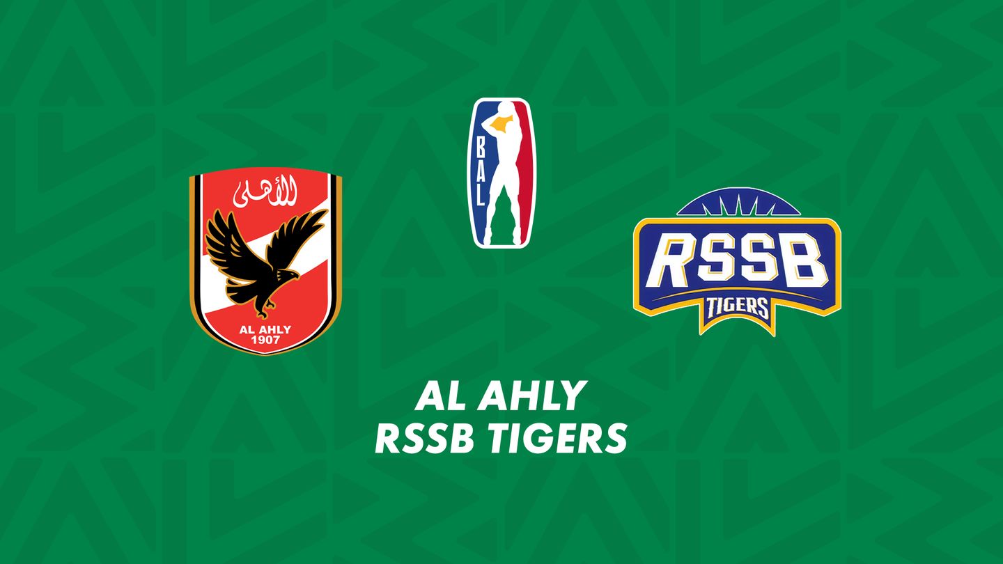 Al Ahly / RSSB Tigers Basketball Club