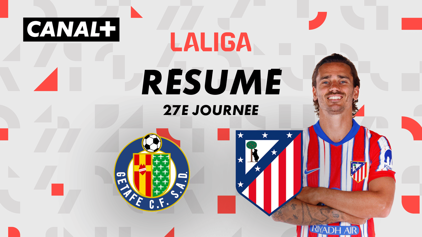 Le résumé de Getafe CF / Club Atlético de Madrid
