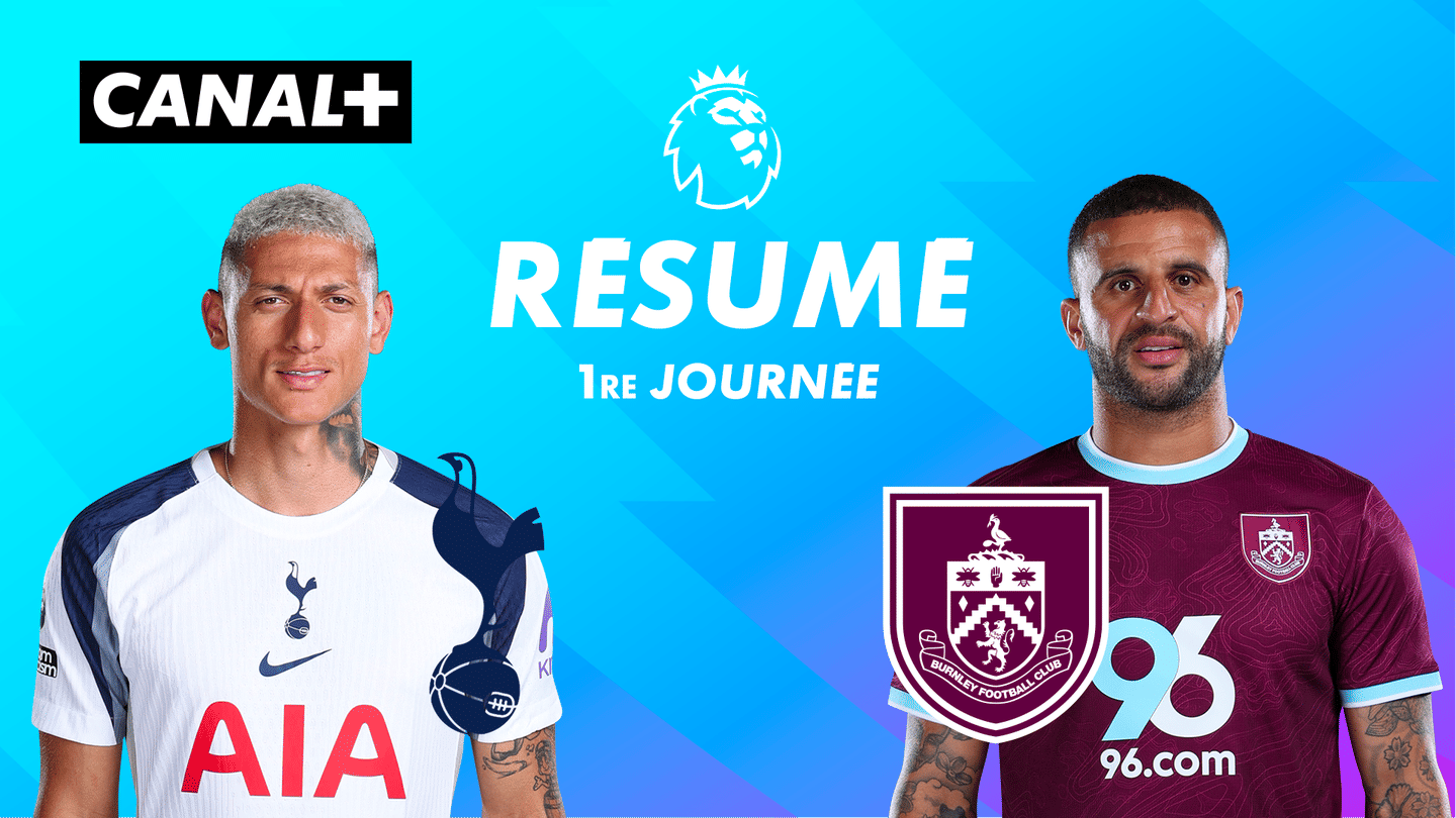 Le résumé de Tottenham Hotspur / Burnley