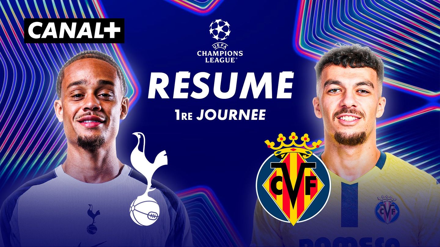 Le résumé de Tottenham Hotspur / Villarreal
