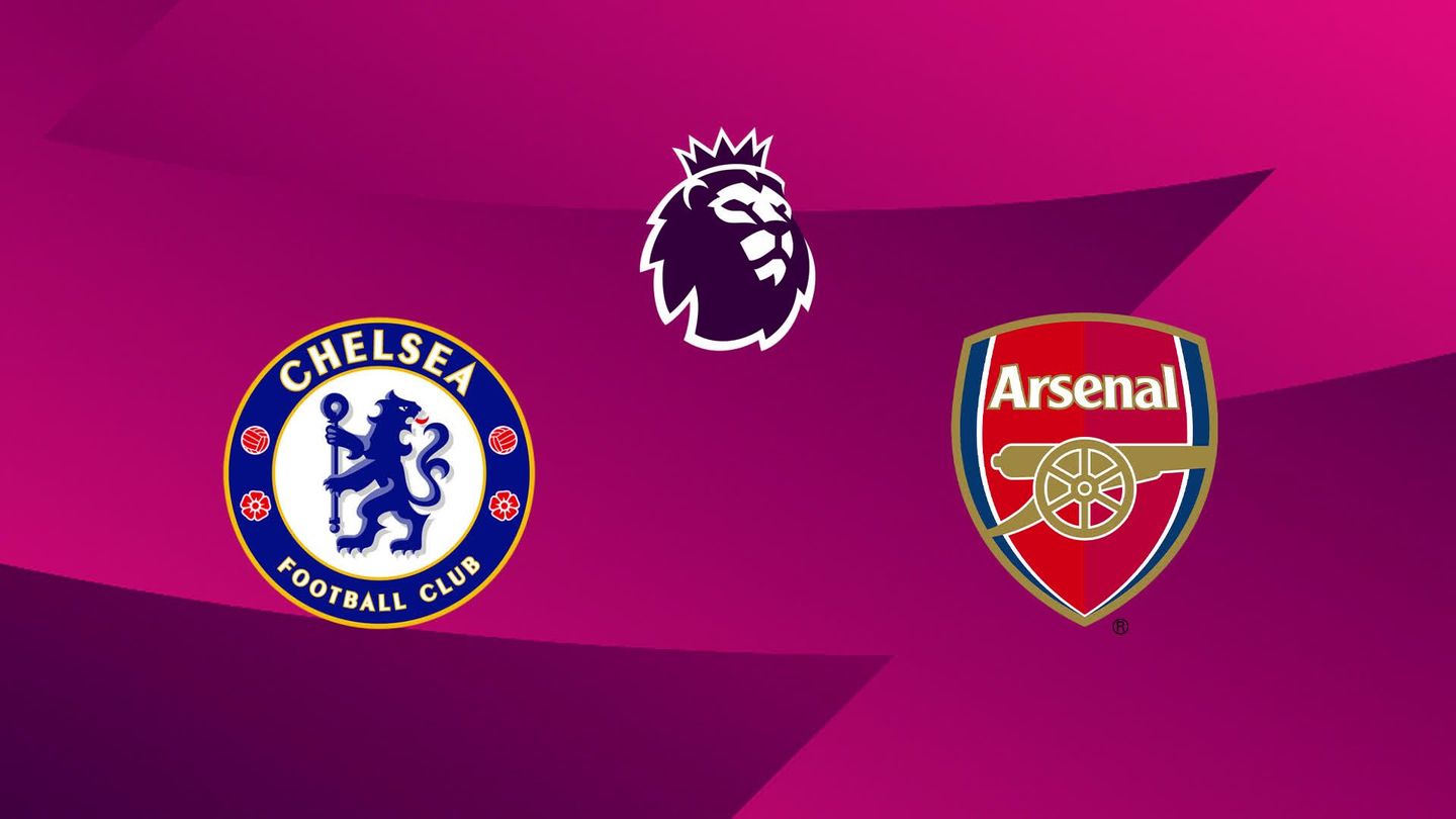 Premier League : Chelsea / Arsenal