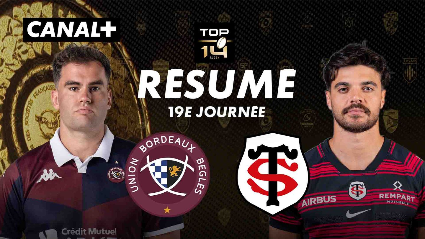 Le résumé de Bordeaux-Bègles / Toulouse
