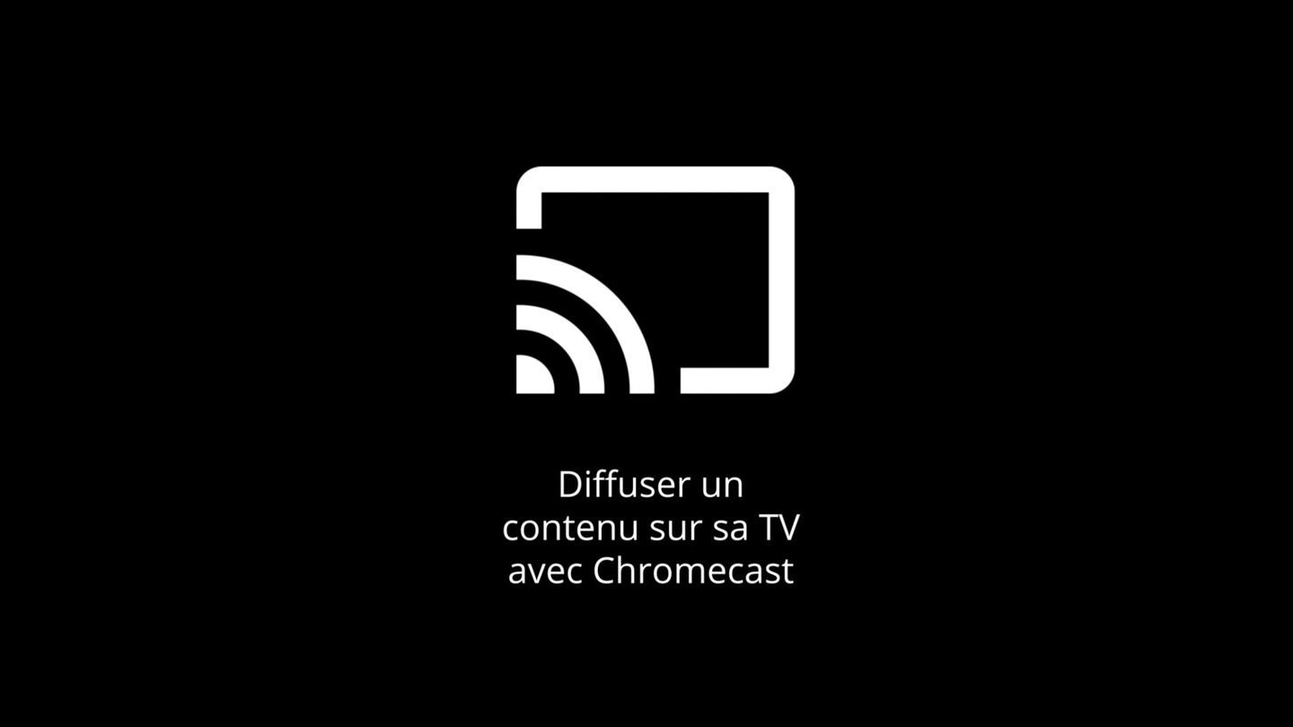 Diffuser un contenu sur sa TV avec Chromecast en streaming direct et replay sur CANAL+ myCANAL
