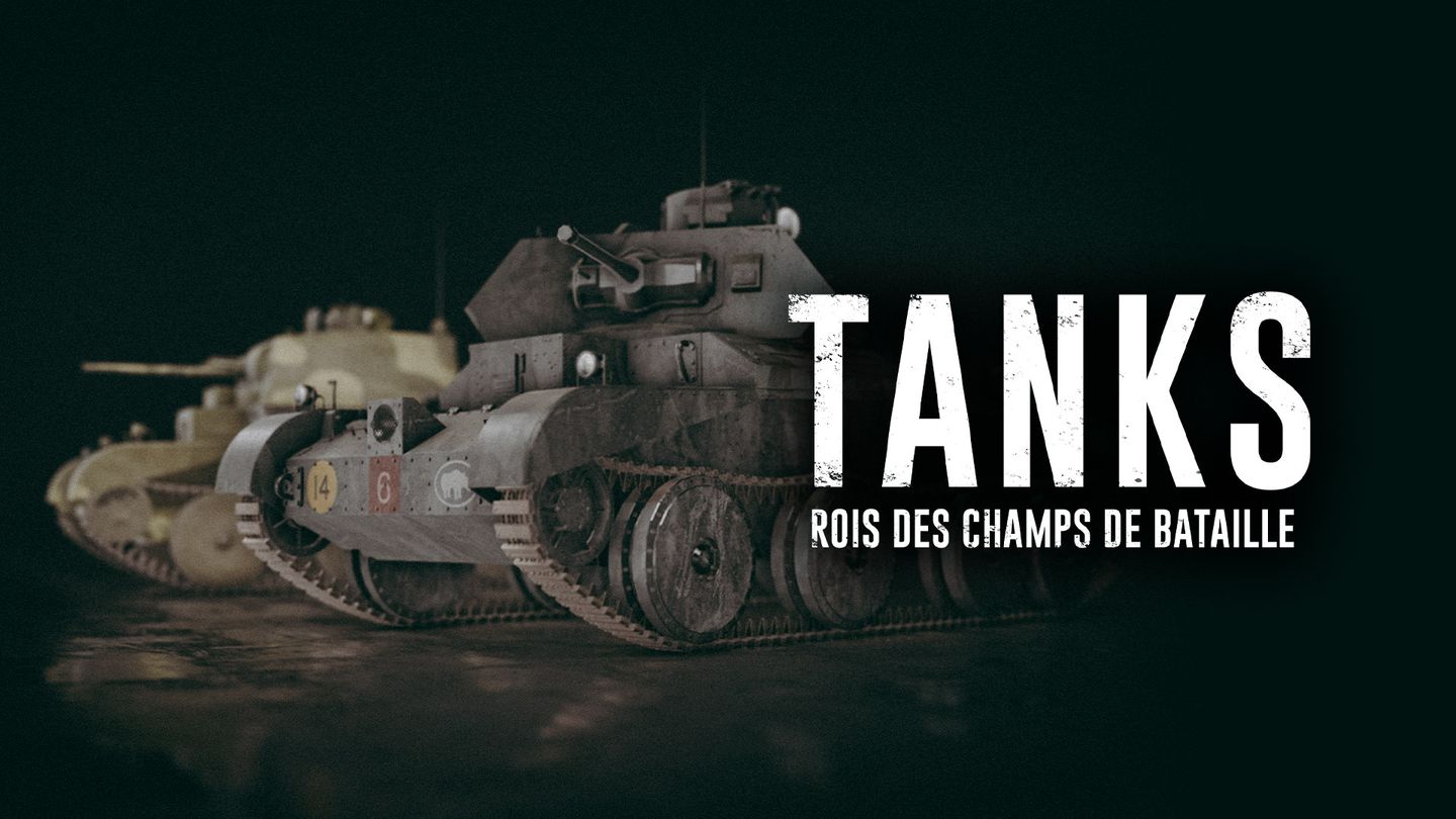 Tanks - Les rois des champs de bataille (version short)