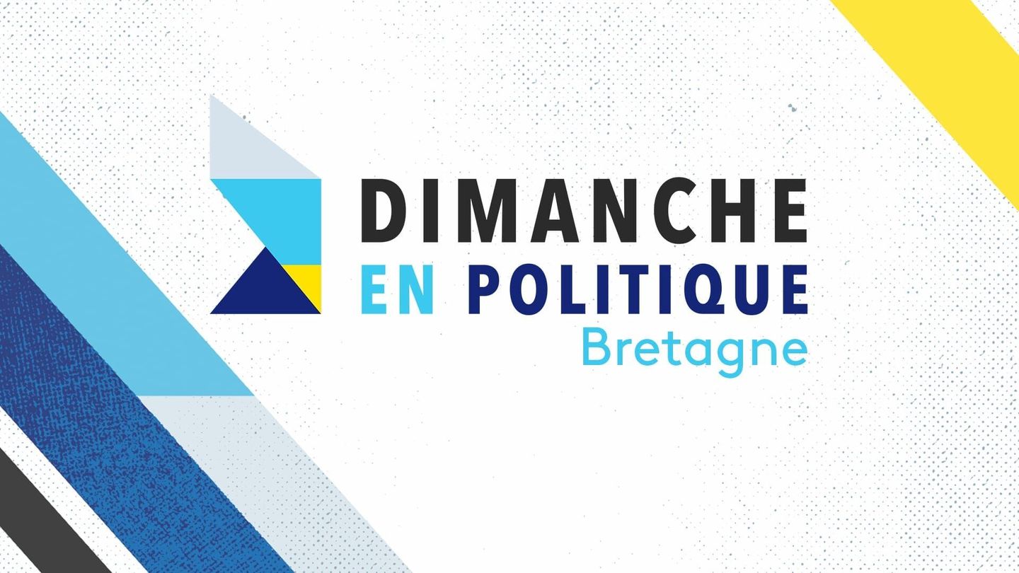 Dimanche en politique - Bretagne