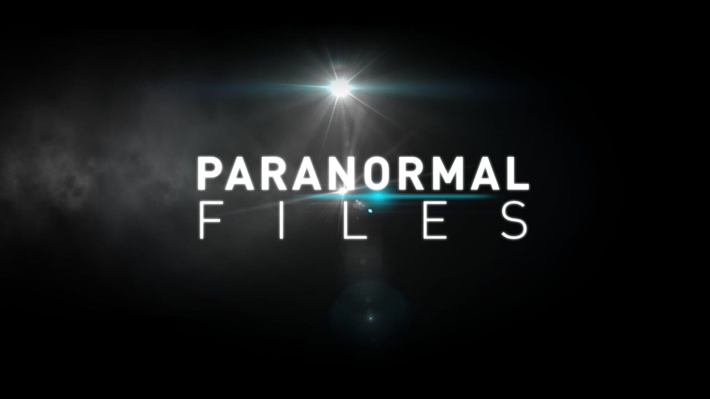 Paranormal Files : info ou intox ?