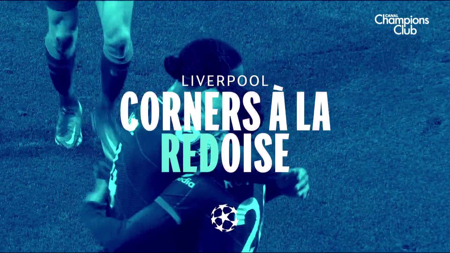 Le secret des corners de Liverpool, le meilleur club du monde dans ce domaine