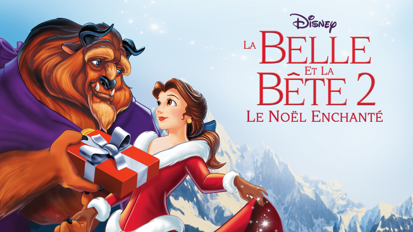 La Belle et la Bête 2: le Noël Enchanté en streaming direct et replay sur CANAL+  myCANAL