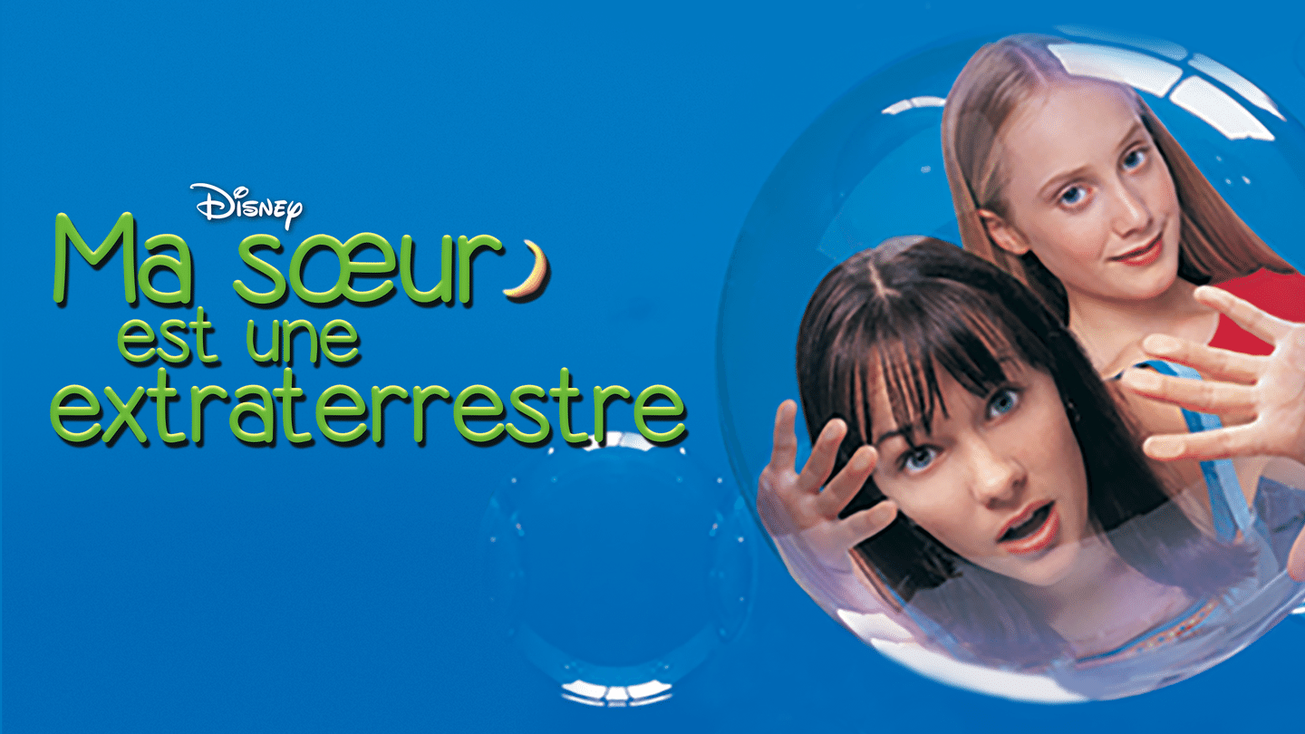 Ma Copine Est Une Extraterrestre Drama Ma Sœur Est une Extraterrestre en streaming direct et replay sur CANAL+