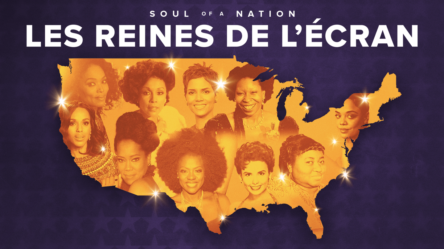 Soul of a Nation : les reines de l’écran