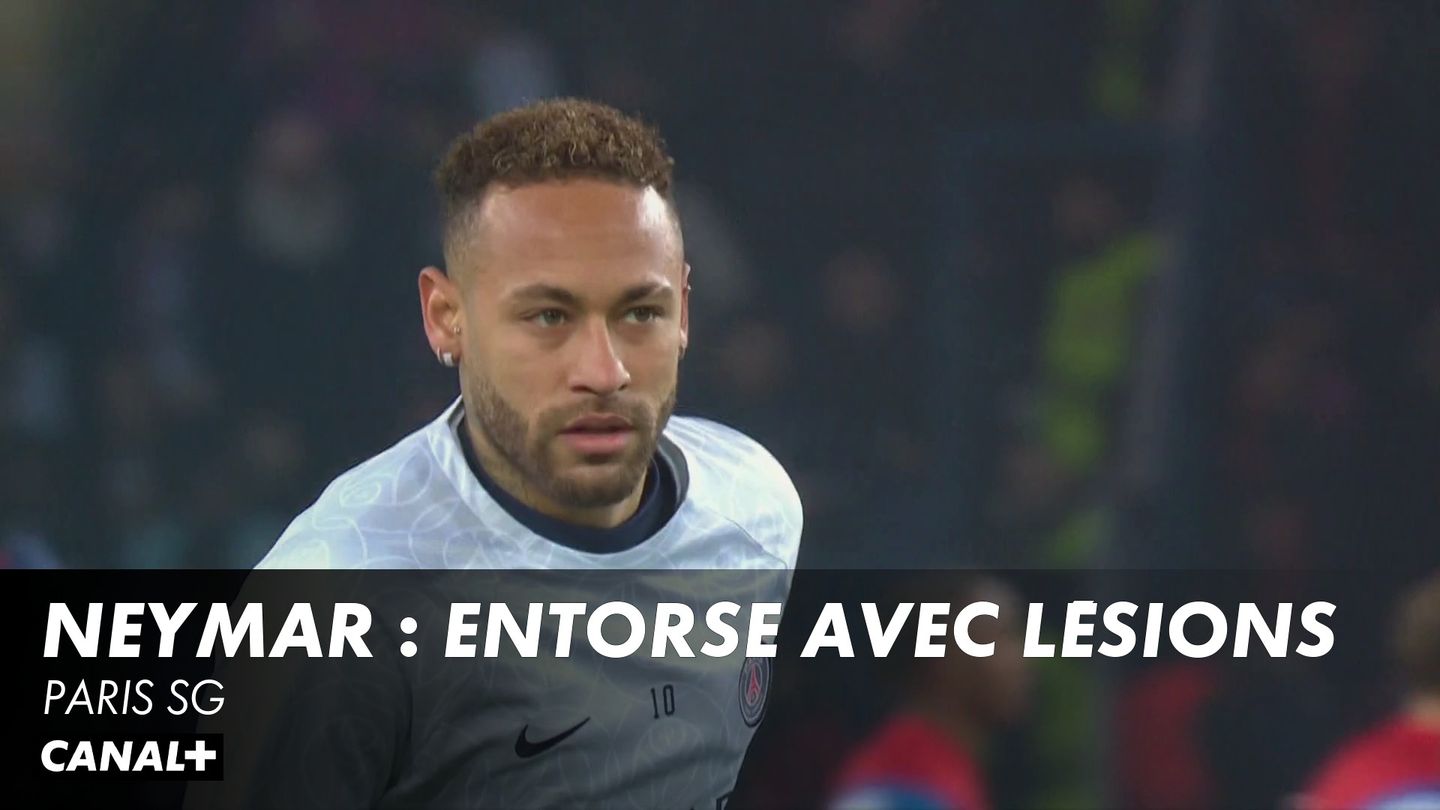 Neymar, entorse avec lésions ligamentaires - Paris SG