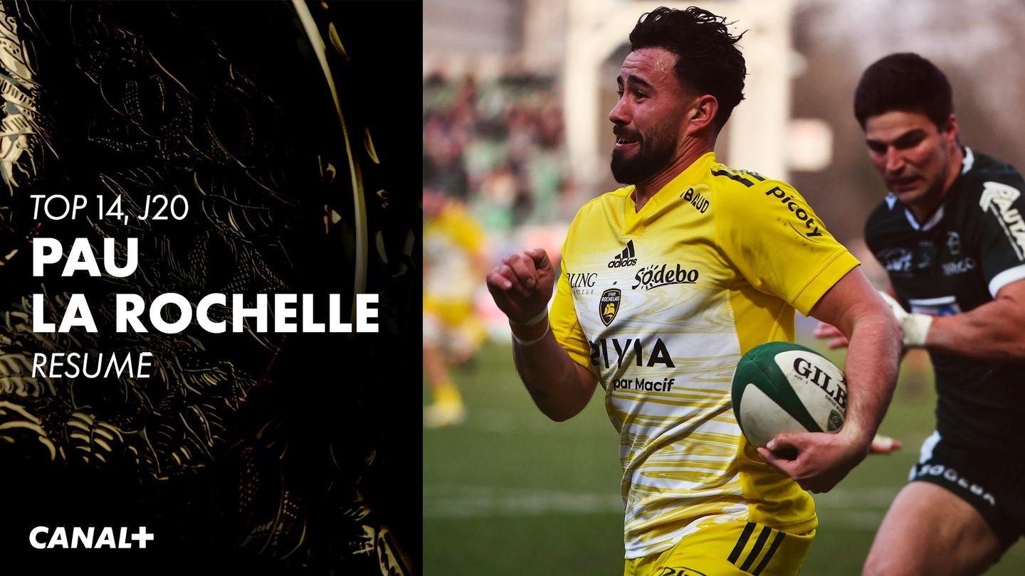 Le résumé de Pau / La Rochelle