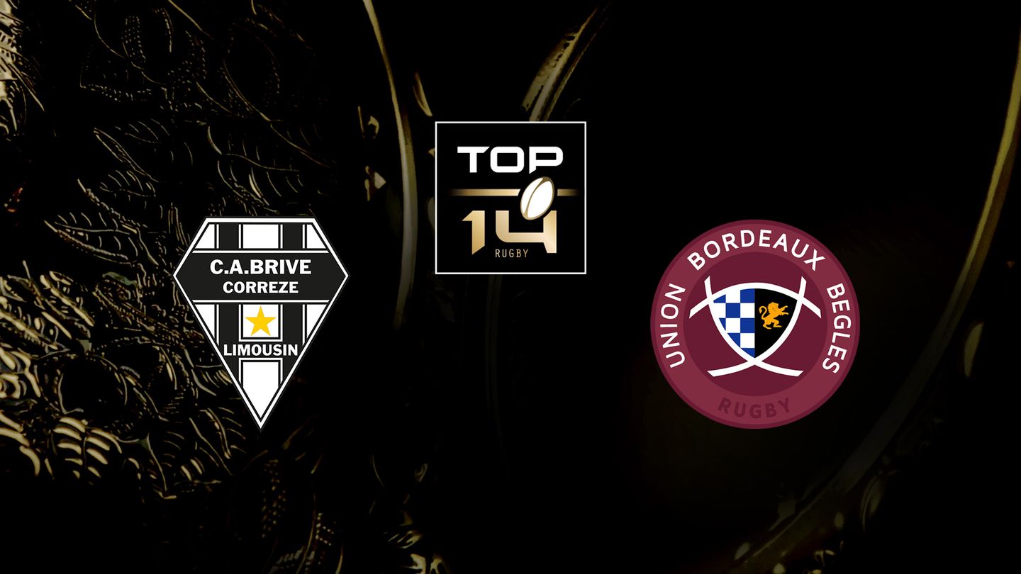 Brive / Bordeaux-Bègles