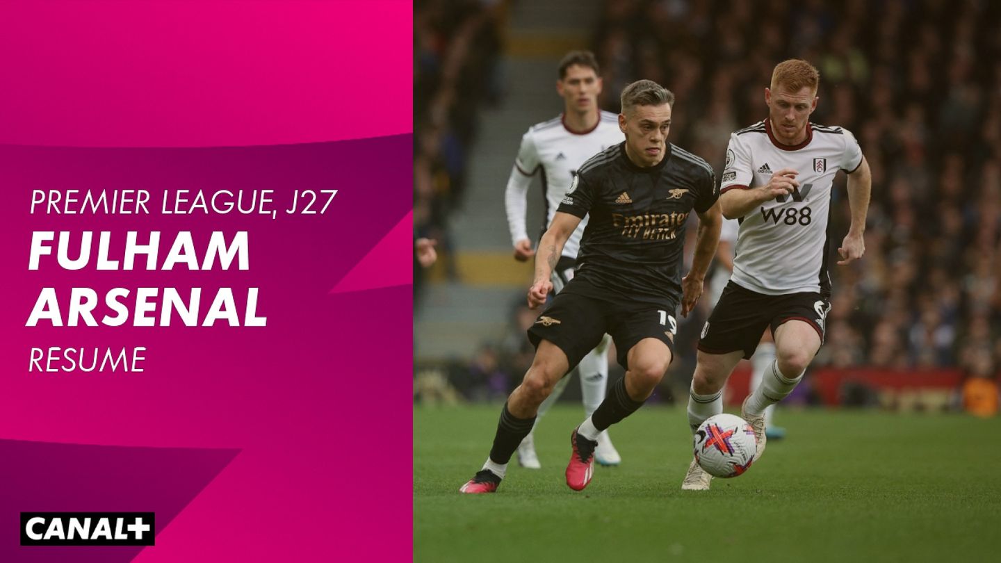 Le résumé de Fulham / Arsenal