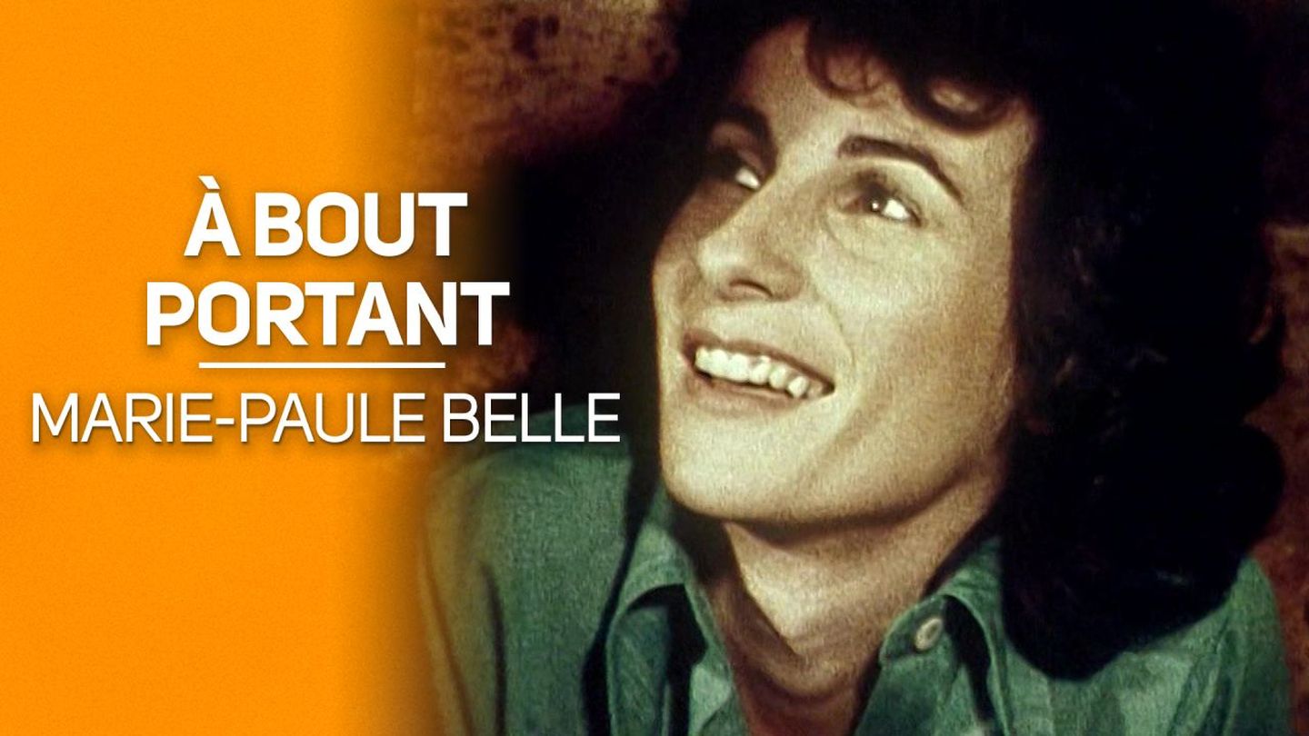 A bout portant - Marie-Paule Belle du 24-05-1977