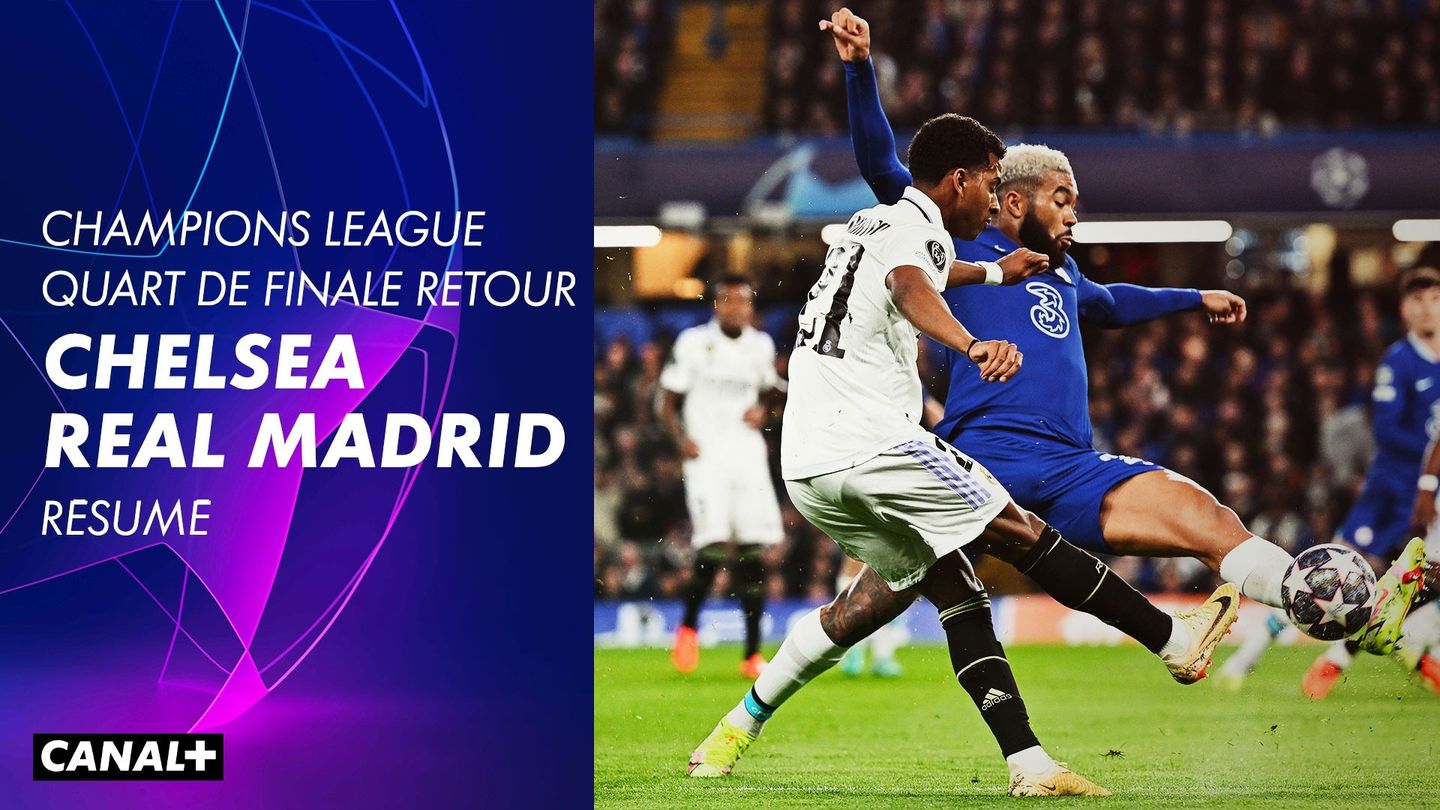 Le résumé de Chelsea / Real Madrid en streaming direct et replay sur