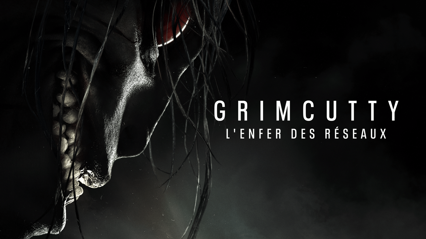 Grimcutty : l'enfer des réseaux