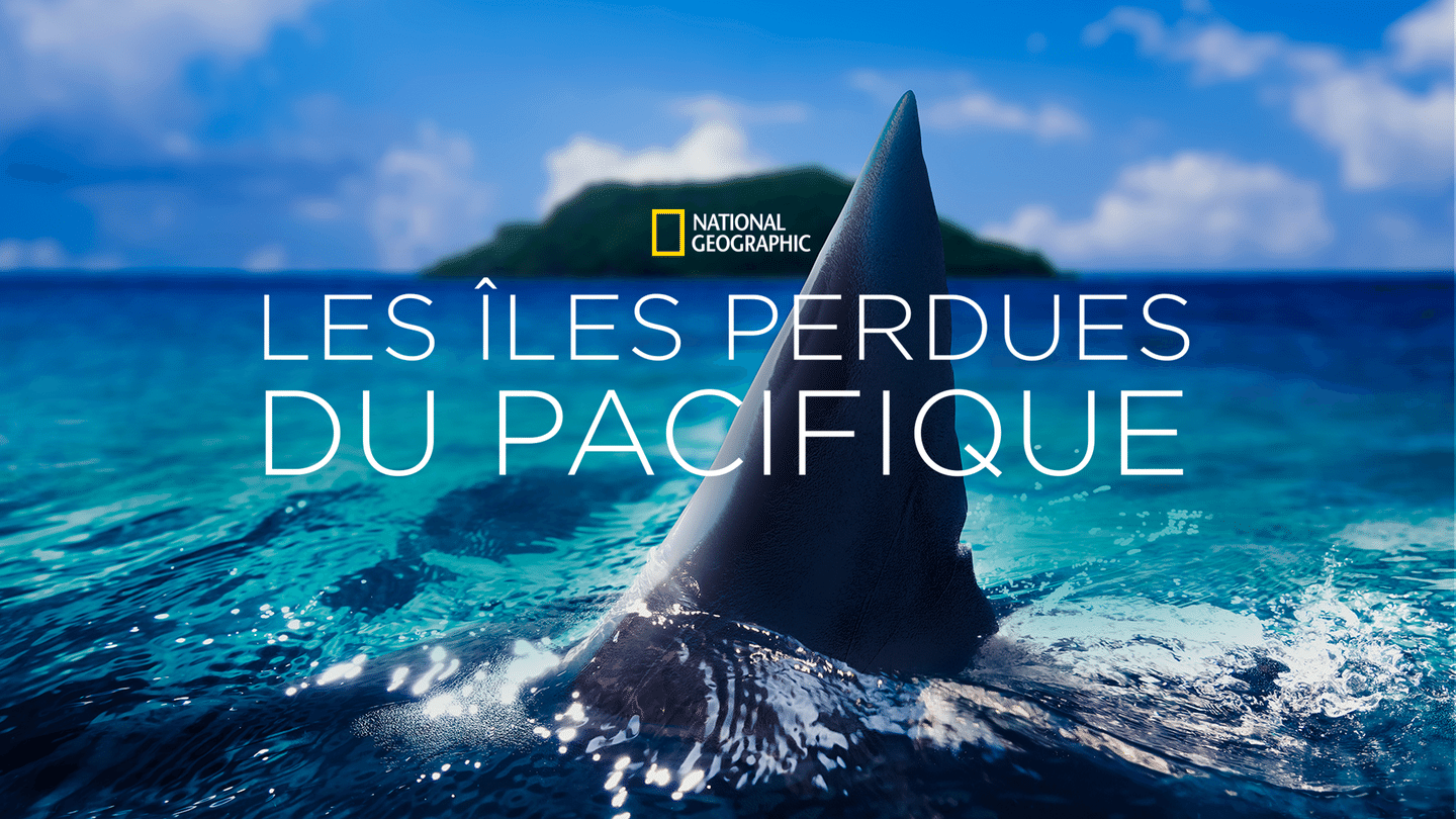 Les îles perdues du Pacifique