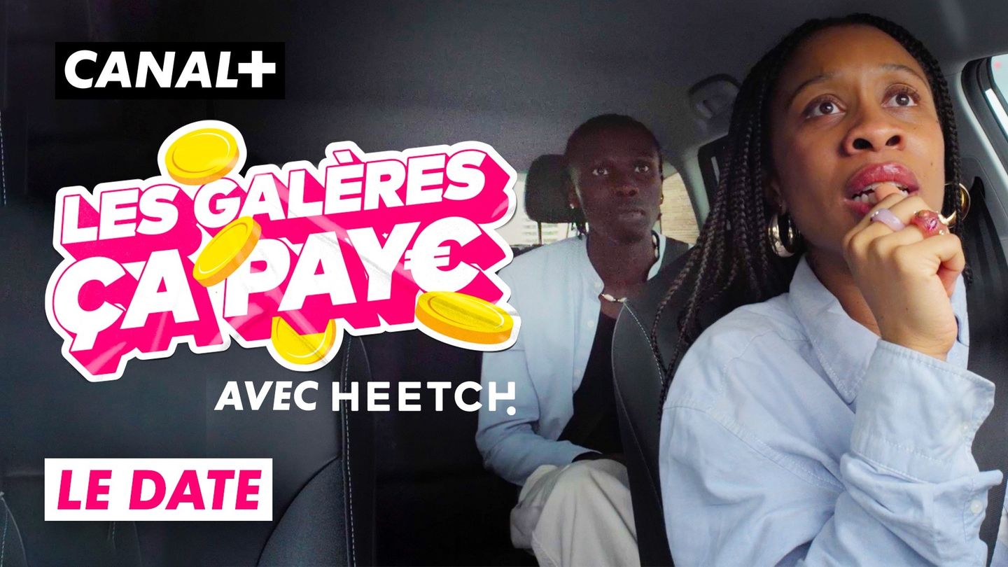 LE DATE - Les galères ça paye (En partenariat avec Heetch)