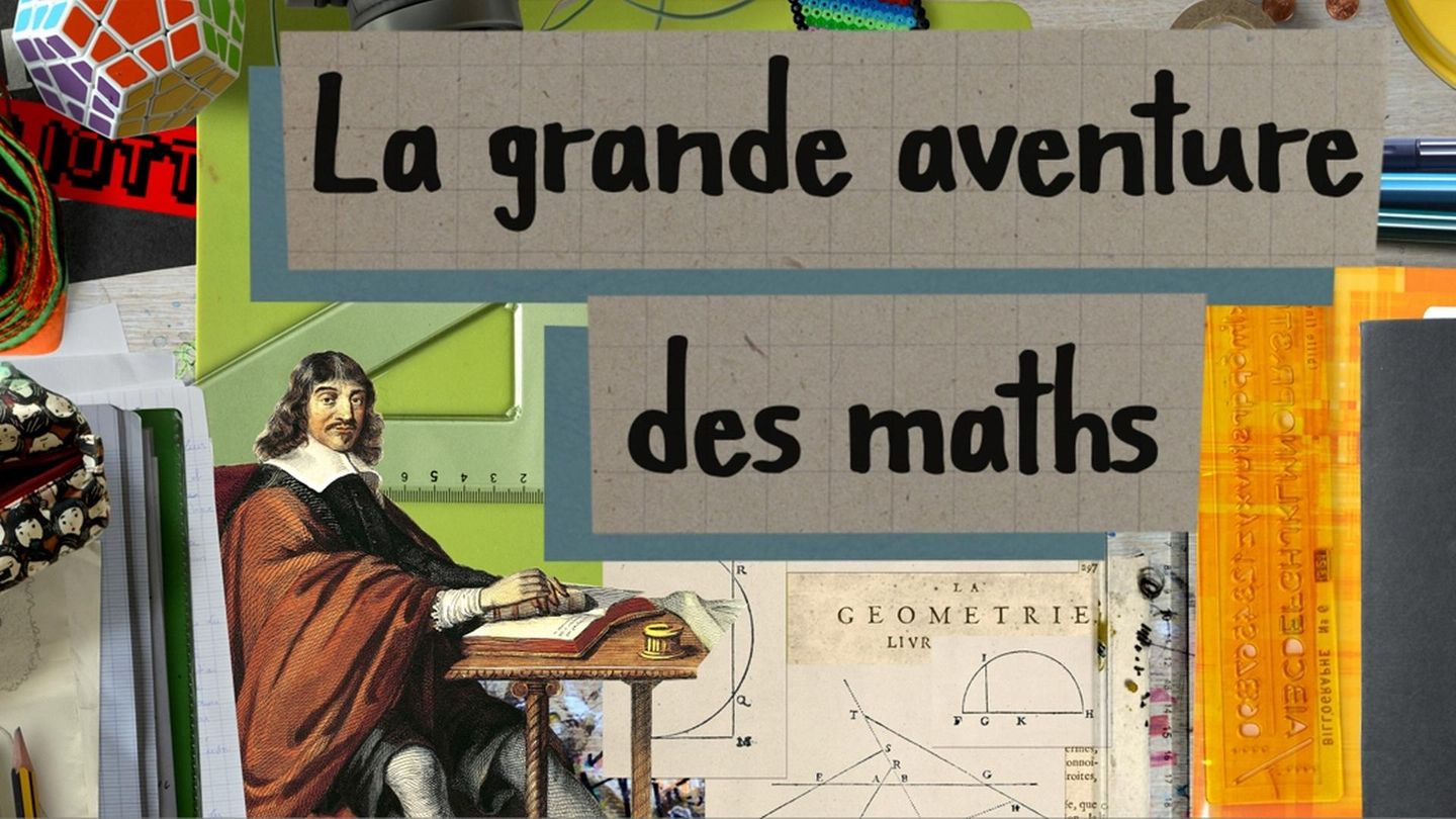 La grande aventure des maths