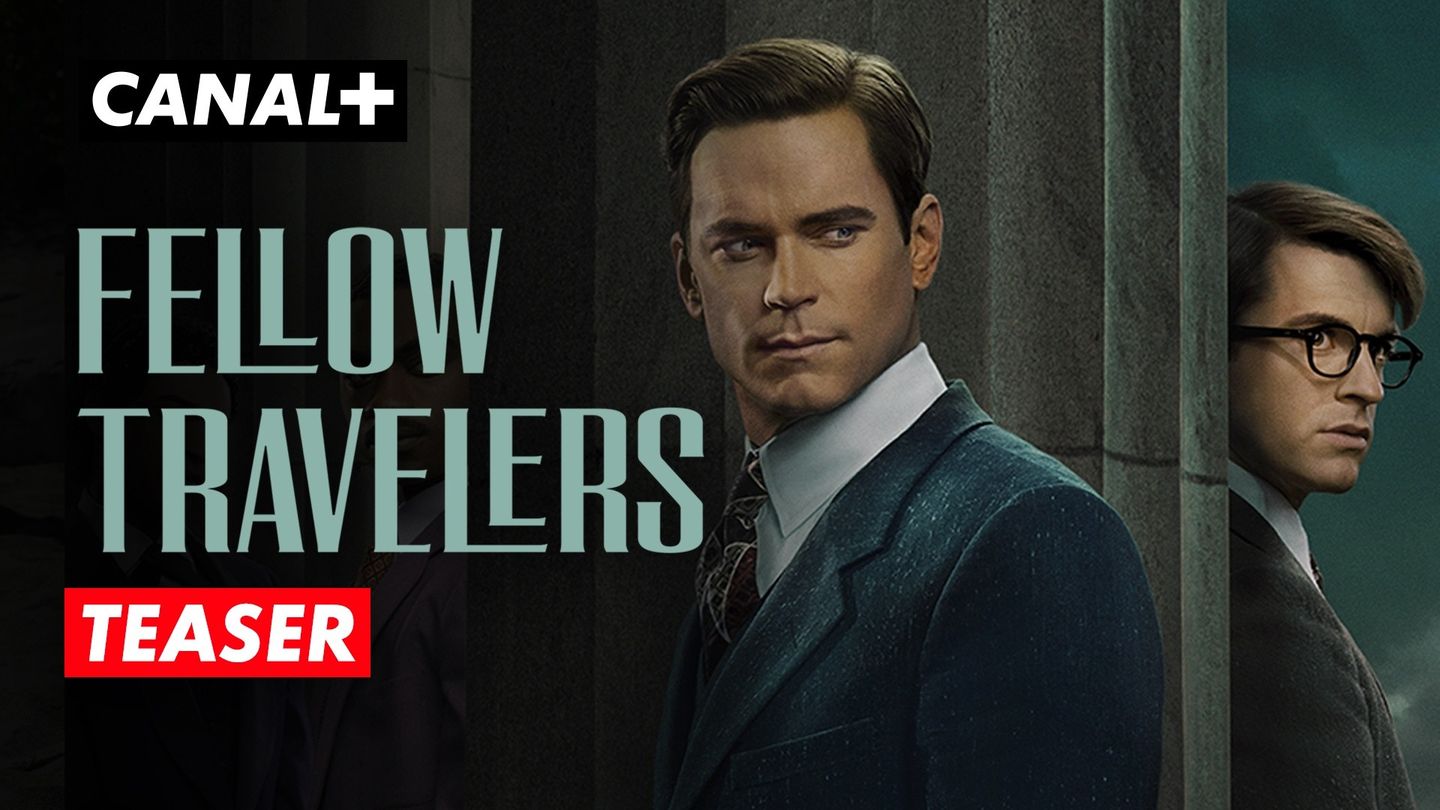 Fellow Travelers | Teaser