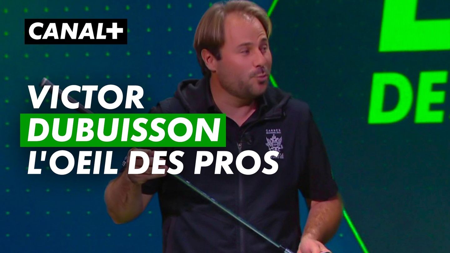 Victor Dubuisson - L'Oeil des pros