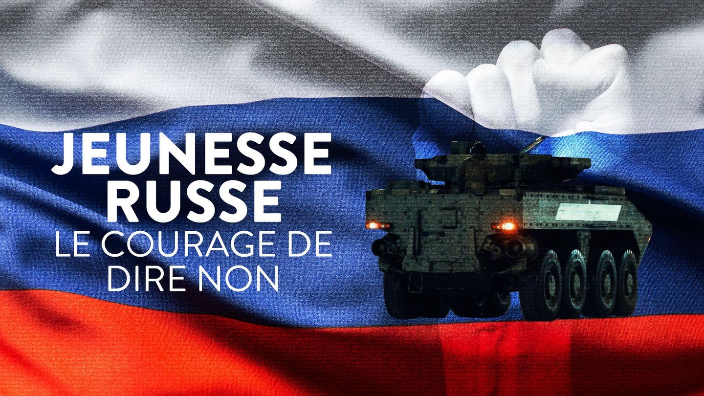 Jeunesse russe, le courage de dire non