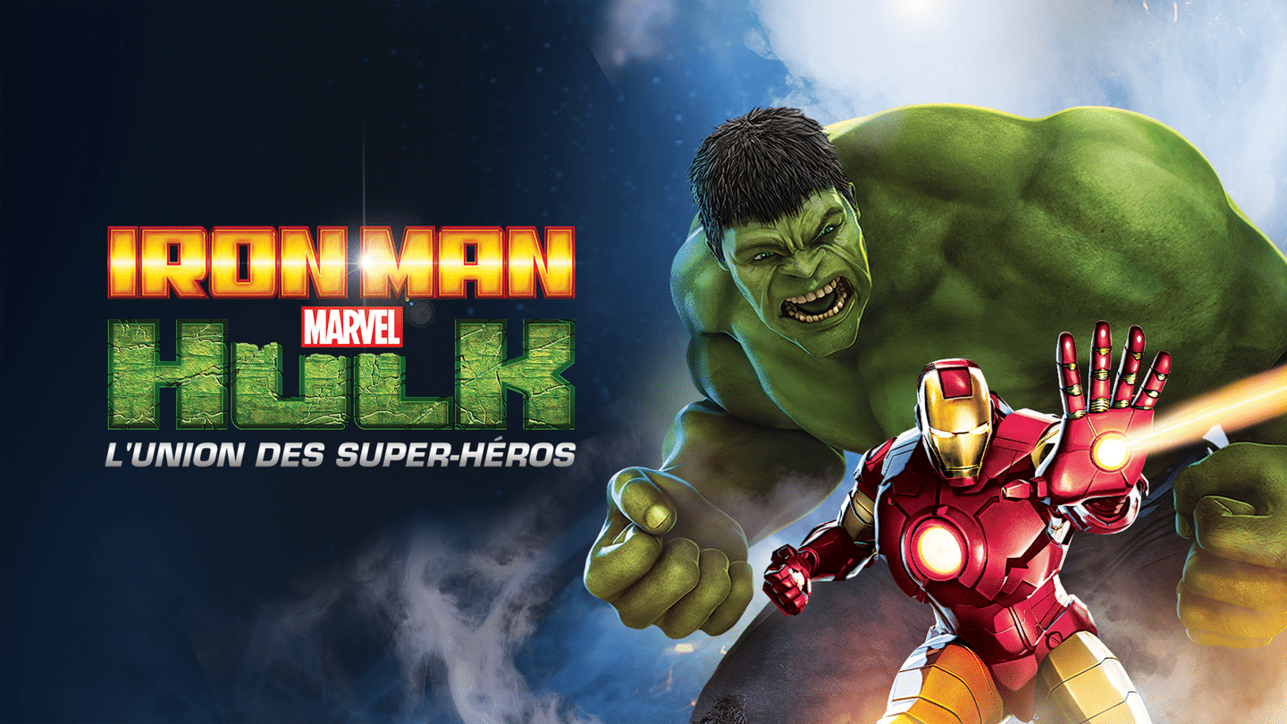 Iron Man & Hulk : l'union des Super-héros