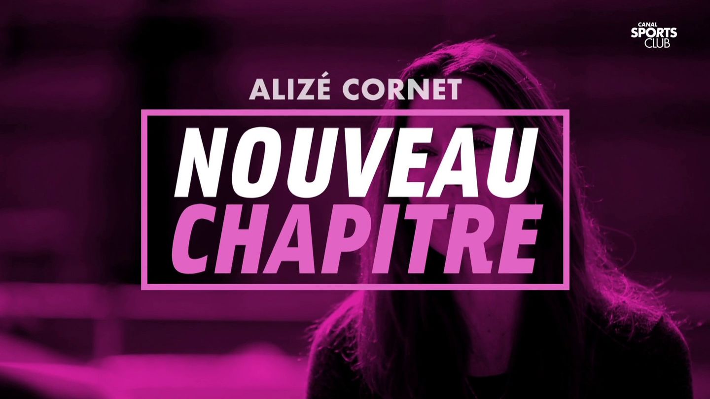 Alizé Cornet, nouveau chapitre