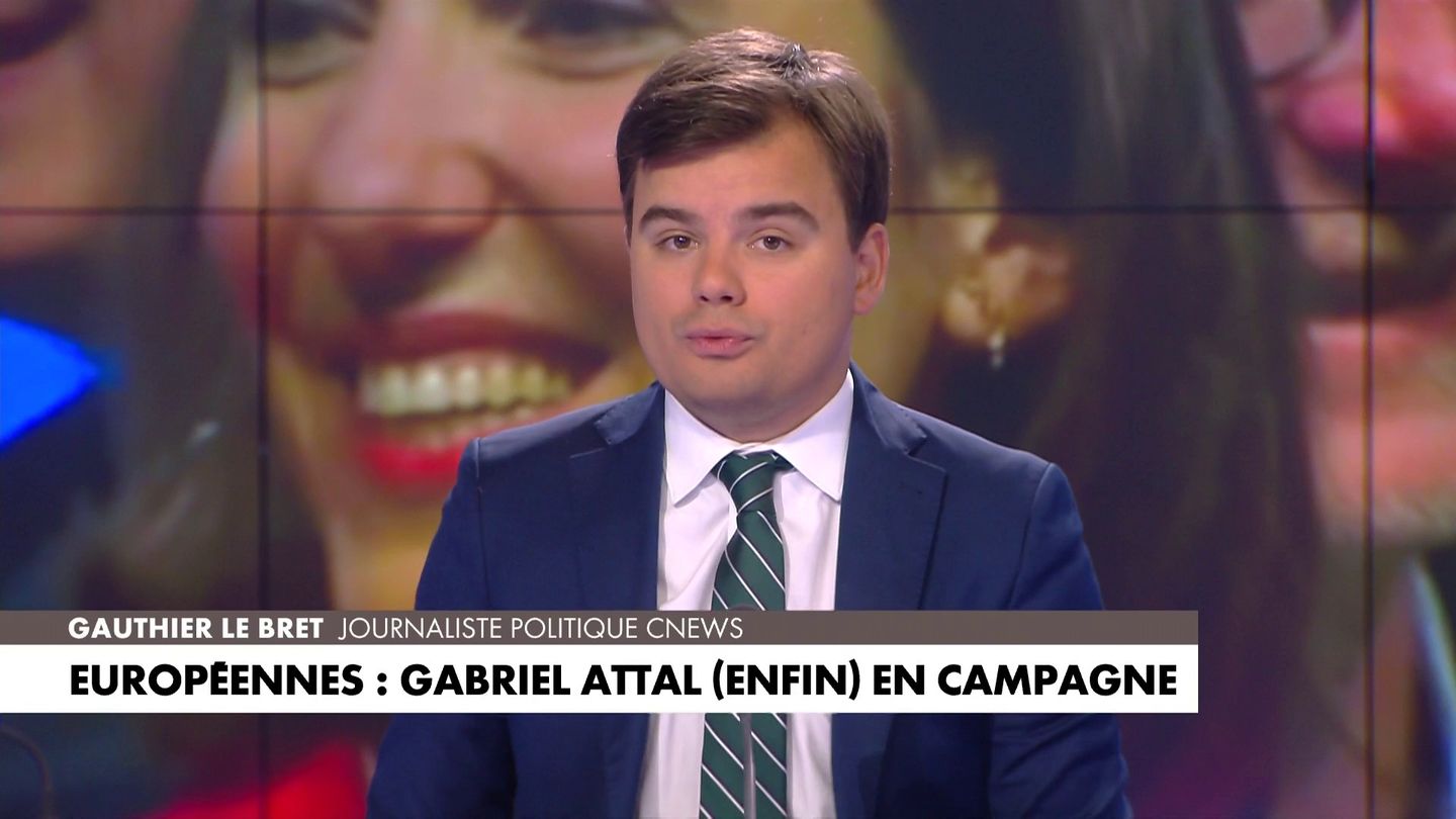 L'édito de Gauthier Le Bret «Européennes Gabriel Attal (enfin) en