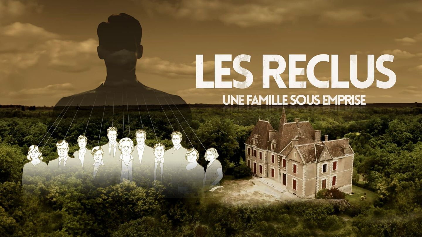 Les reclus, une famille sous emprise - Saison 1