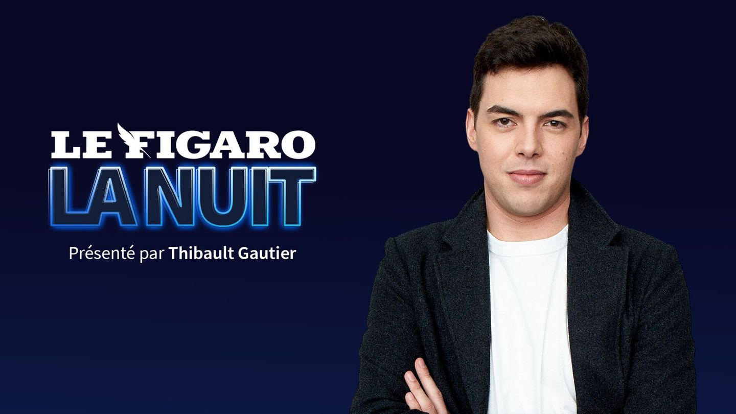 Le Figaro la nuit Streaming Mag. Infos 1h00 2024 myCANAL