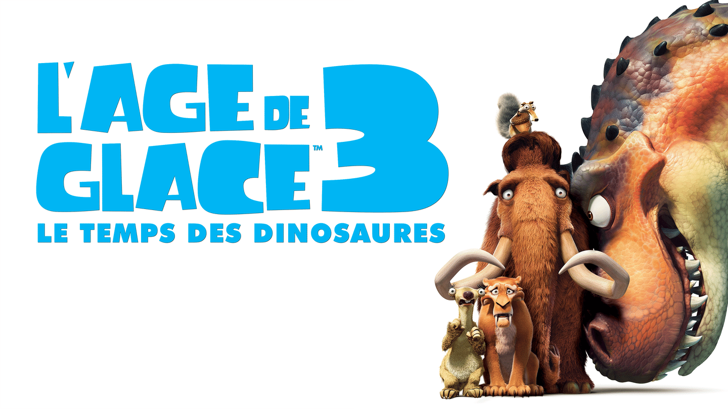 L’age de glace 3 - Le temps des dinosaures