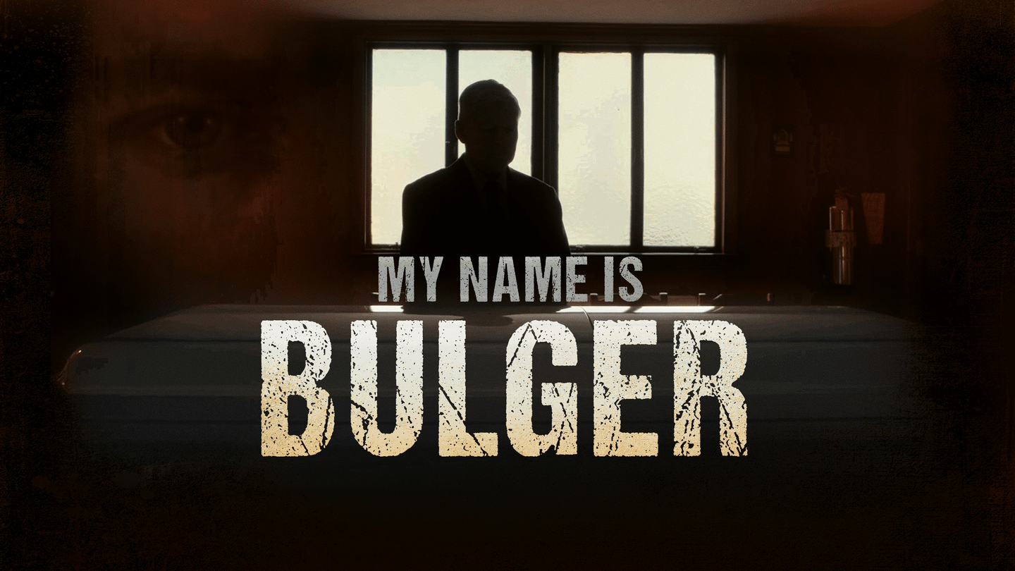 My Name is Bulger