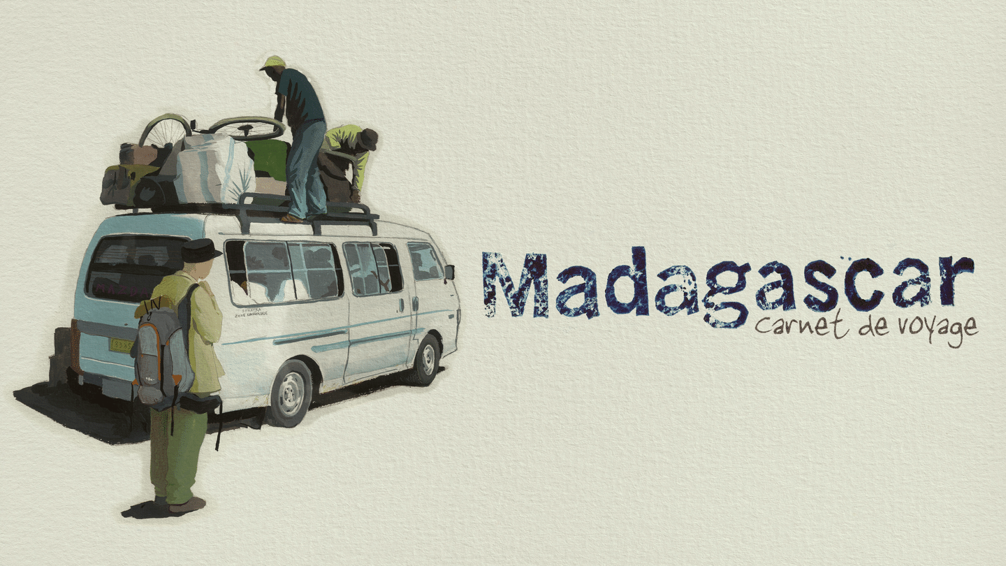 Madagascar, a Journey Diary