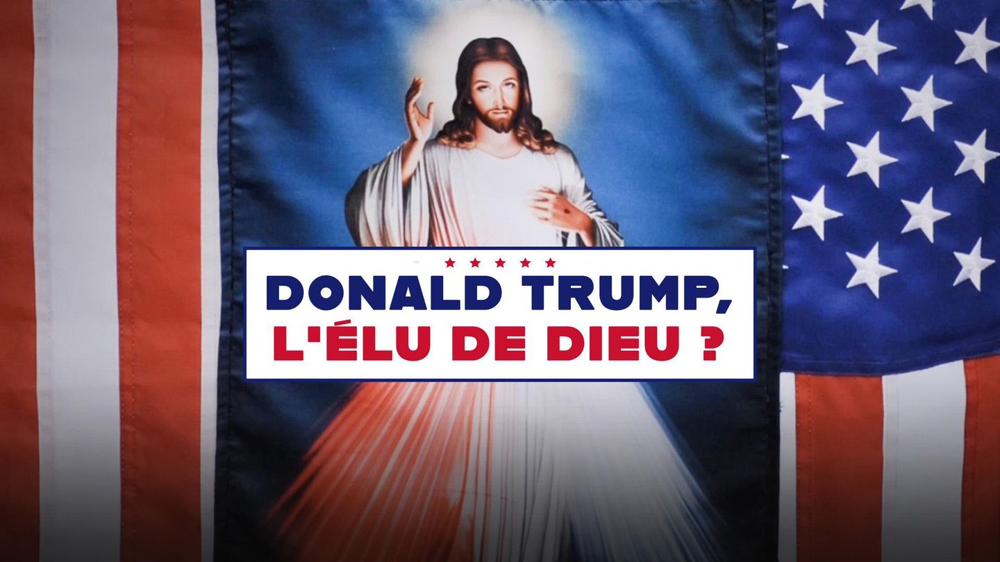 Donald Trump, l'élu de Dieu ?