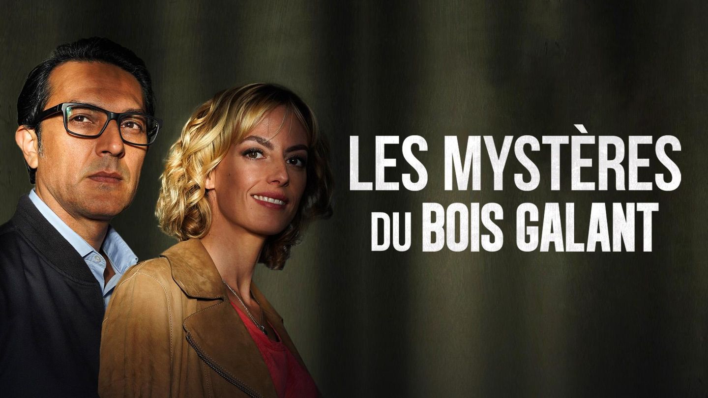 Les mystères du Bois Galant