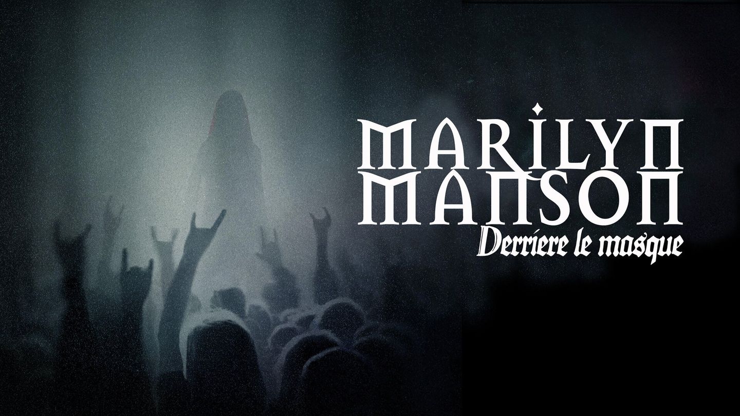 Marilyn Manson : derrière le masque