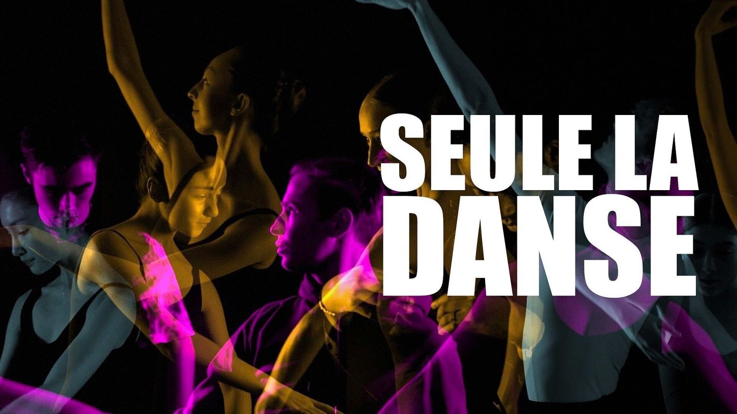 Seule la danse, une année au conservatoire de Paris