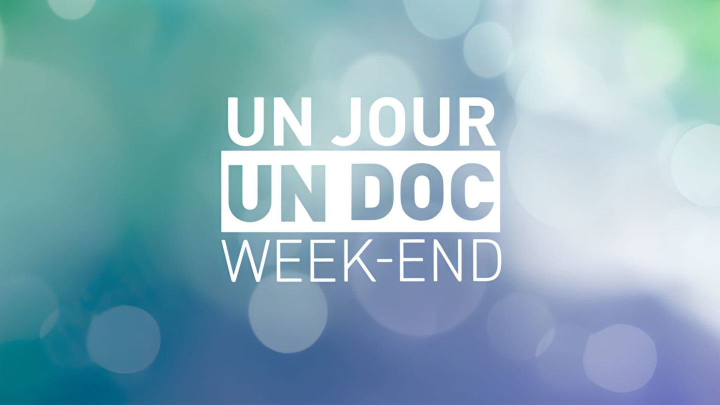 Un jour, un doc week-end
