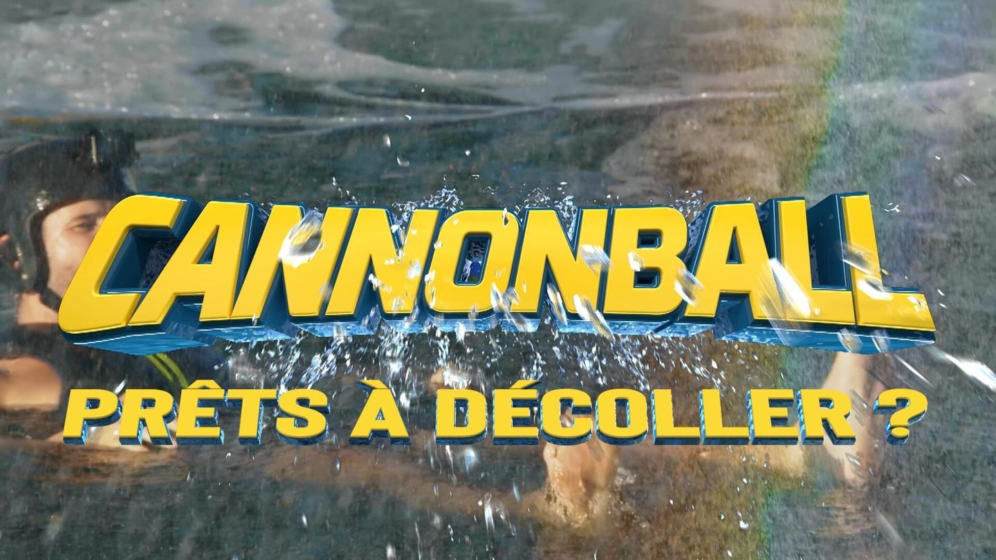 Cannonball : prêts à décoller ?