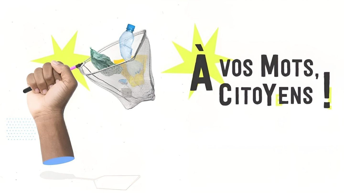 A vos mots, citoyens !