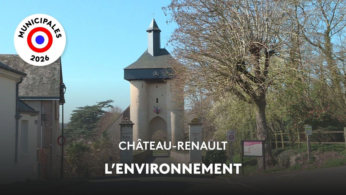 Château-Renault : L'environnement