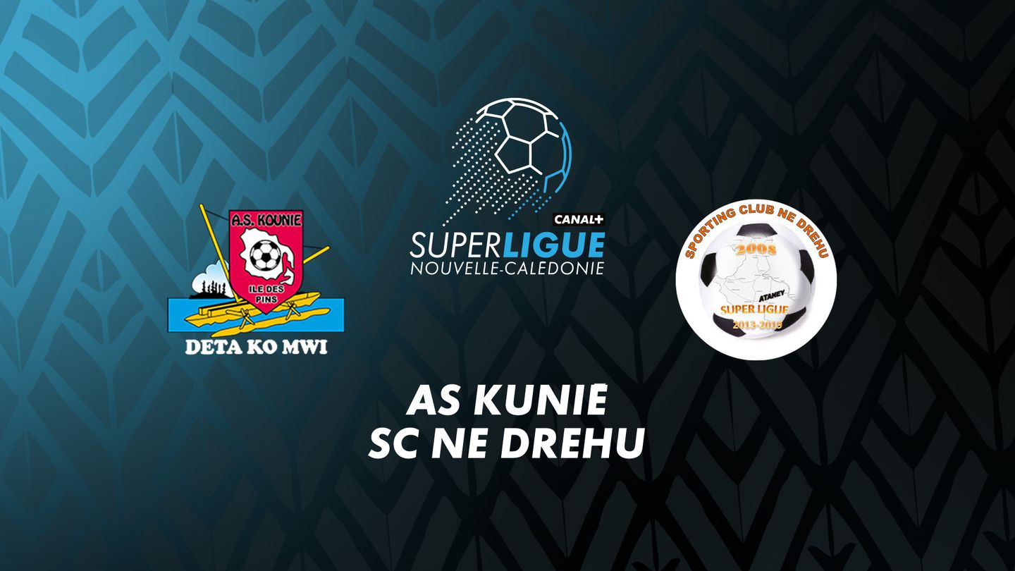 AS Kunié - SC Ne Drehu