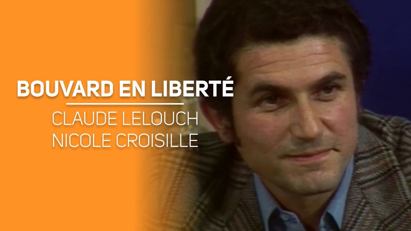 Bouvard en liberté - Claude Lelouch du 27-06-1975