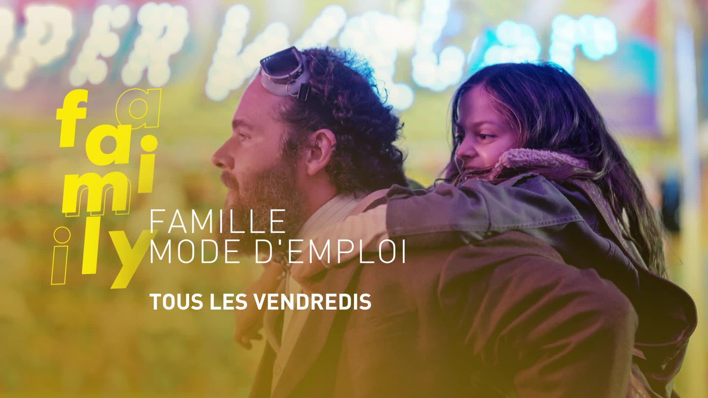 Famille mode d'emploi