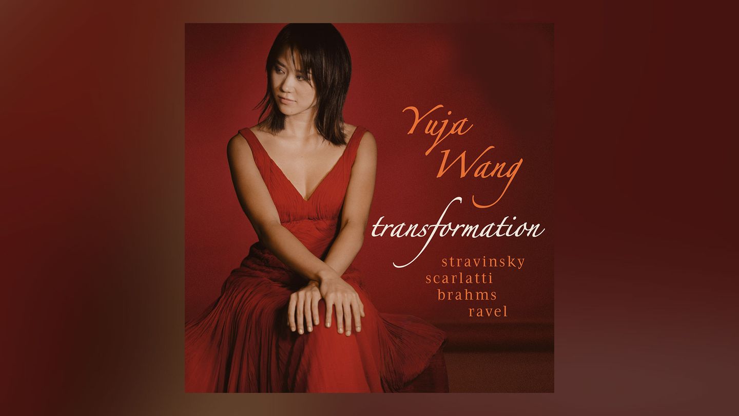 Yuja Wang - Transformation